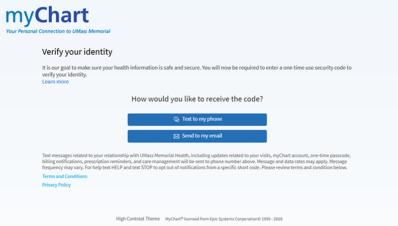 The myChart verification screen that appears during two-factor authentication.  There are two buttons: Text to my phone and Send to my email.